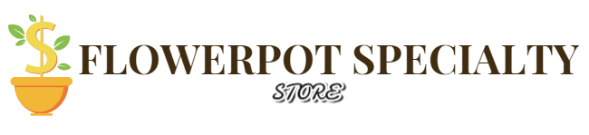 Flowerpot Specialty Store